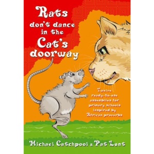 Rats Don't Dance in the Cat's Doorway