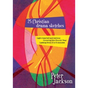 25 Christian Drama Sketches