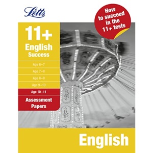 English Age 10-11: Assessment Papers (Letts 11+ Success)