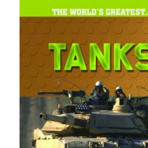 Tanks (World's Greatest) (The World's Greatest)
