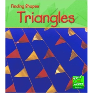 Triangles  (Read and Learn: Finding Shapes)