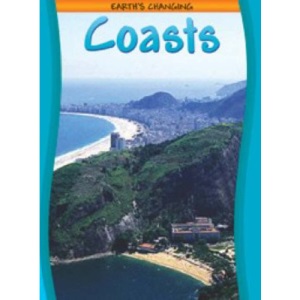Earth's Changing Coasts  (Landscapes & People)