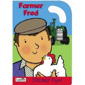 Farmer Fred Sticker Fun (Little Workmates)