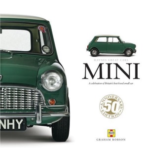 Mini: A Celebration of Britain's Best-loved Small Car (Haynes Great Cars Series)