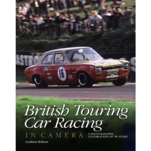 British Touring Car Racing in Camera