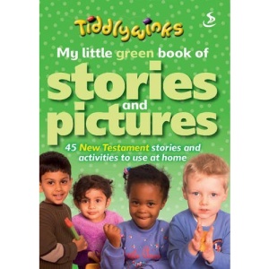My Little Green Book of Stories and Pictures (New Testament) (Tiddlywinks)