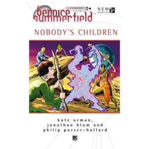 Bernice Summerfield Nobodys Children (Bernice Summerfield Big Finish)