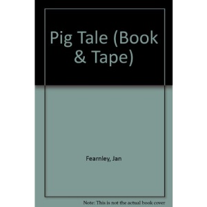 Pig Tale (Book & Tape)