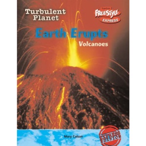 Freestyle Max Turbulent Planet Earth Erupts: Volcanoes Hardback