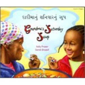 Grandma's Saturday Soup in Gujarati and English (Multicultural Settings)