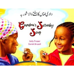Grandma's Saturday Soup in Urdu and English (Multicultural Settings)