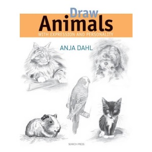 Draw Animals: With Experession and Personality (Drawing Workshop Drawing Workshop)