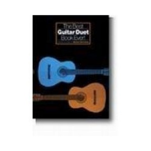 The Best Guitar Duet Book Ever!