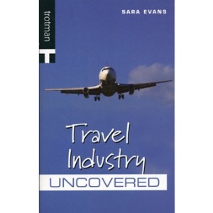 The Travel Industry (Careers Uncovered)