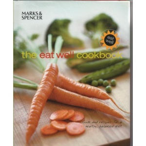 The Eat Well Cookbook