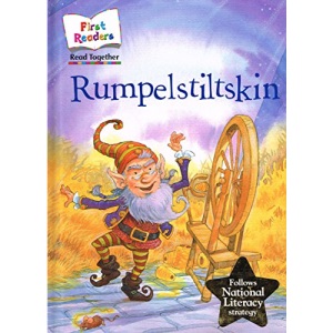 Rumpelstiltskin ... First Readers
