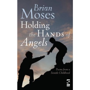 Holding the Hands of Angels: Poems from a Seaside Childhood (Children's Poetry Library)