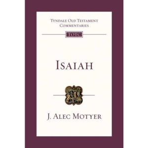 Isaiah (Tyndale Old Testament Commentary)