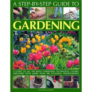 Gardening (Step By Step Guide)