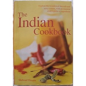 The Indian Cookbook by Shehzad Husain (2003) Paperback