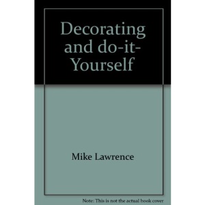 Decorating and do-it- Yourself