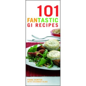 101 Fantastic GI Recipes (101 Fantastic Recipes)