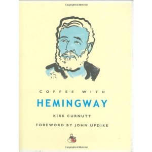 Coffee With Hemingway