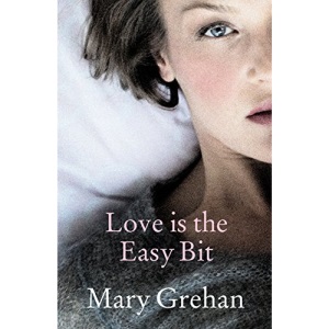 Love is the Easy Bit