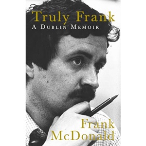 Truly Frank: A Dublin Memoir