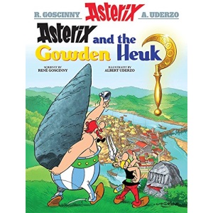 Asterix and the Gowden Heuk (Asterix Scots Language Edition)