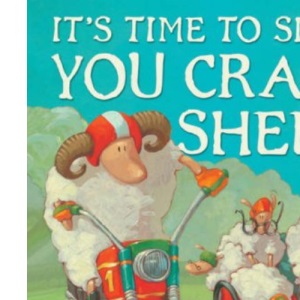 It's Time to Sleep, You Crazy Sheep!
