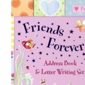 Friends Forever: Address Book and Letter Writing Set