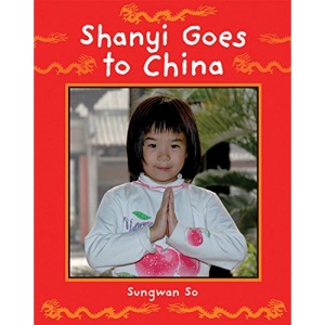 Shanyi Goes to China (Children Return to Their Roots)