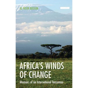 Africa's Winds of Change: Memoirs of an International Tanzanian