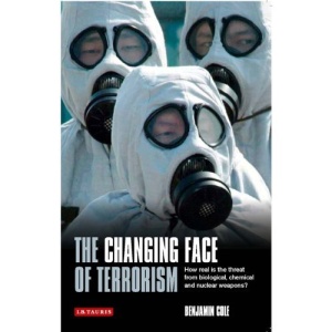 Changing Face of Terrorism, The: How Real is the Threat from Biological, Chemical and Nuclear Weapons?: Threats from Weapons of Mass Destruction