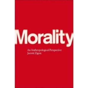 Morality: An Anthropological Perspective
