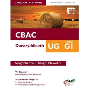 Daearyddiaeth UG Uned G1: Amgylcheddau Ffisegol Newidiol