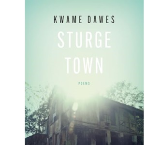 Sturge Town: Poems