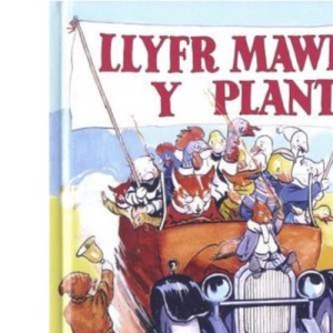 Llyfr Mawr Y Plant: Gorevon Y Pedair Cyfrol