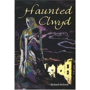 Haunted Clwyd
