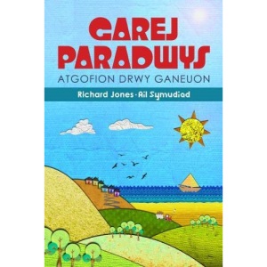 Atgofion drwy Ganeuon: Garej Paradwys