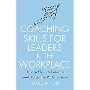 Coaching Skills for Leaders in the Workplace