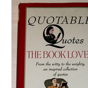 Quotable Quotes - The Book Lover