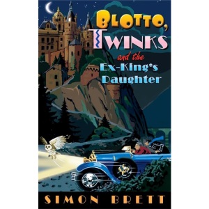 Blotto, Twinks and the Ex-King's Daughter