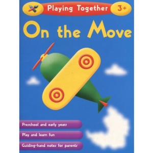 On the Move (Learning Together: Playing Together S.)