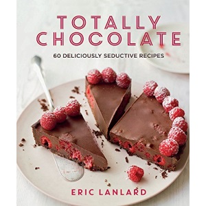 Totally Chocolate: 60 deliciously seductive recipes