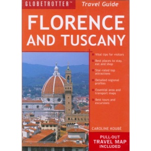 Florence and Tuscany (Globetrotter Travel Pack)