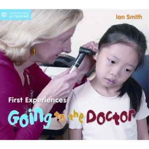 First Experiences: Going to the Doctor (Start Talking)