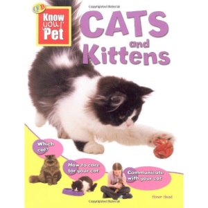 Know Your Pet: Cats and Kittens (QED Know Your Pet)