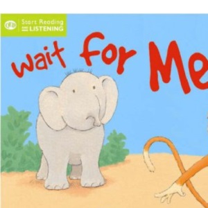 Wait for Me! (QED Start Reading and Listening)